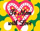 Needlepoint: To Mom With Love