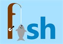 Fish as in fishing