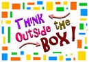 Boxy and colorful border surrounds the slogan "Think Outside the Box."